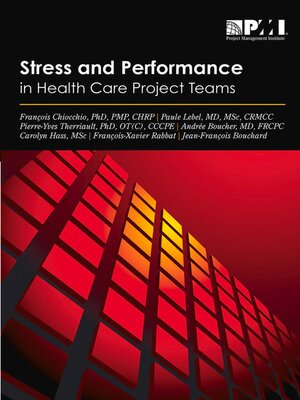 cover image of Stress and Performance in Health Care Project Teams